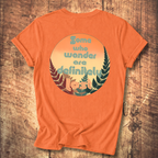 Some Who Wander Are Definitely Lost T-Shirt