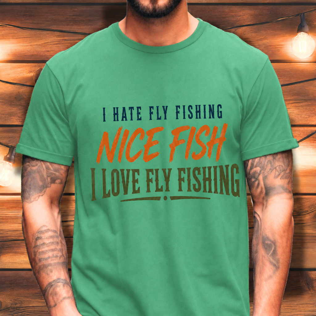 I Hate Fly Fishing T-shirt