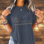 She Who Dares T-shirt