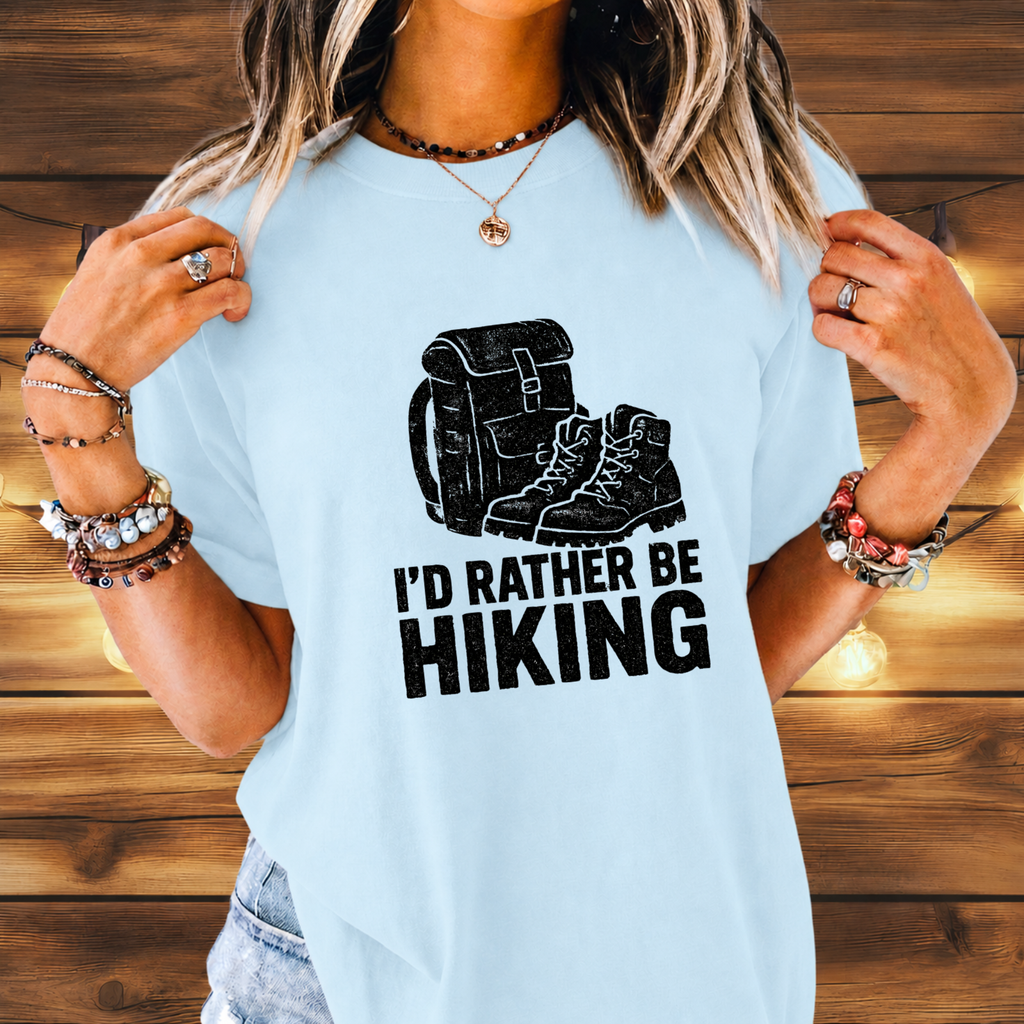 I'd Rather Be Hiking T-shirt