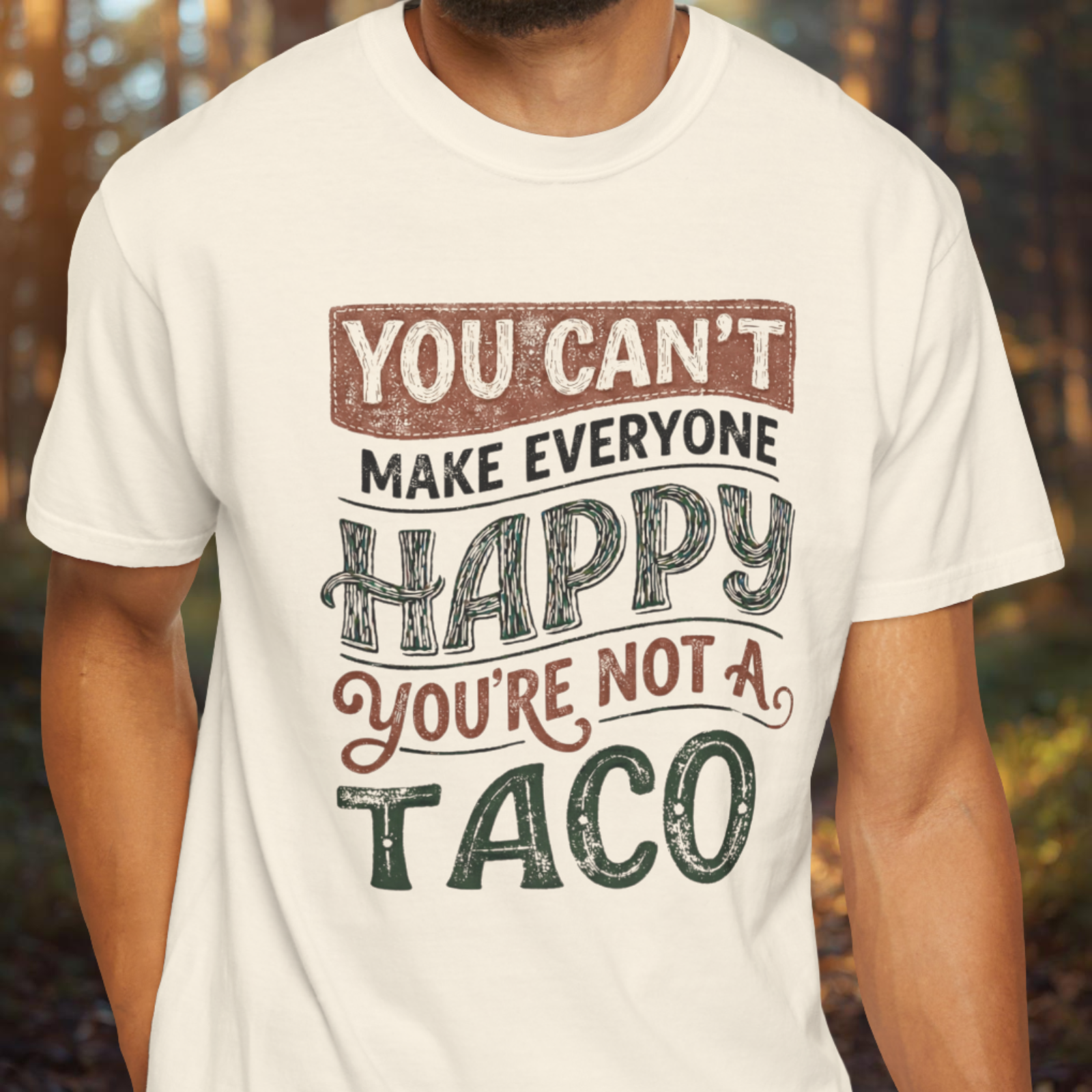 You're Not a Taco Tee