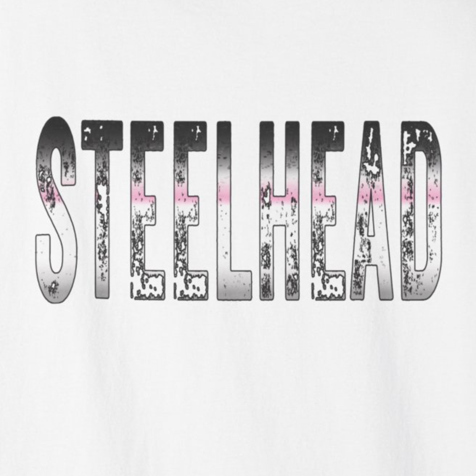 “STEELHEAD” graphic artwork preview with distressed, vintage-style lettering.