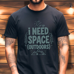 I Need Space Outdoors Shirt