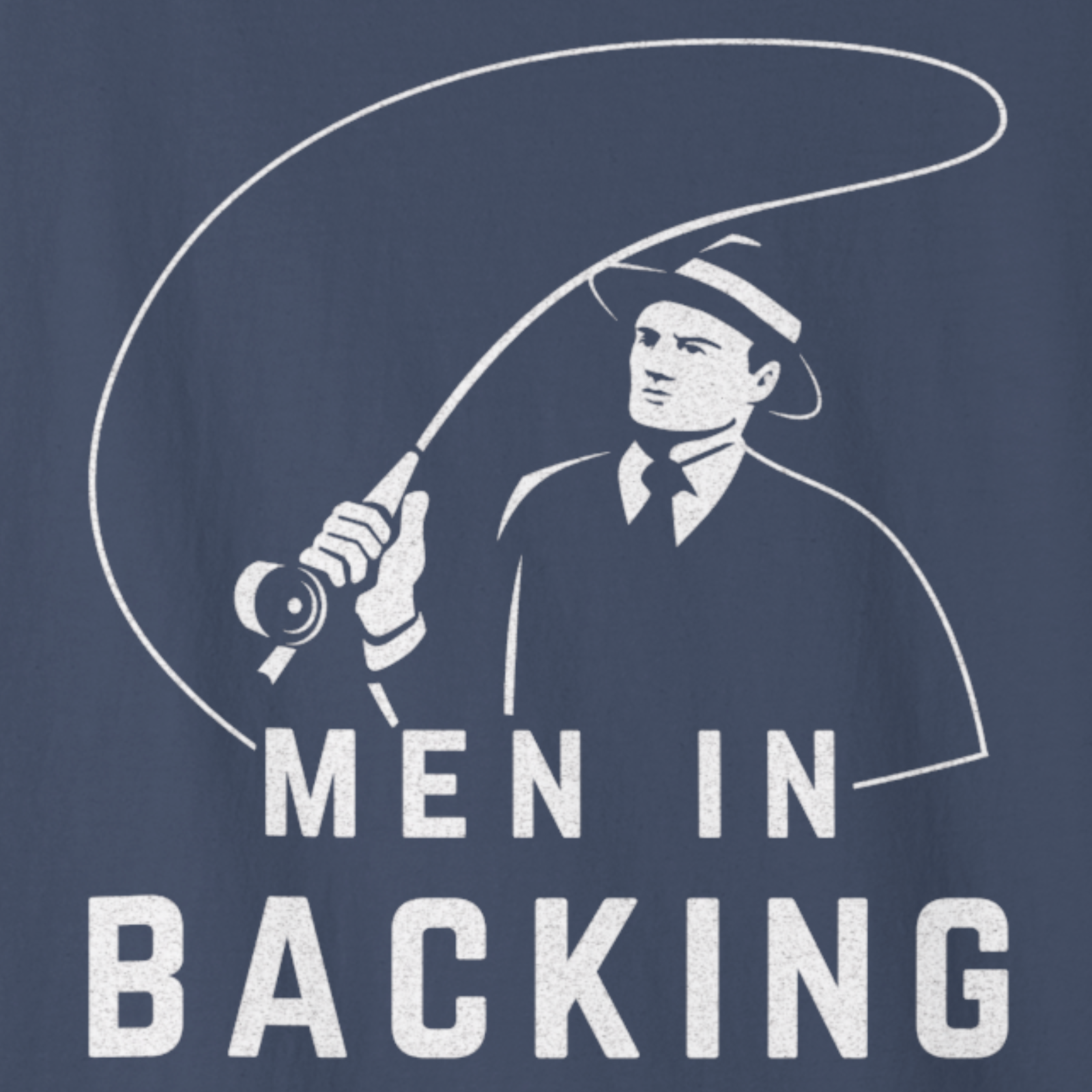 Artwork preview of “MEN IN BACKING” design with line-art fisherman and curved line.