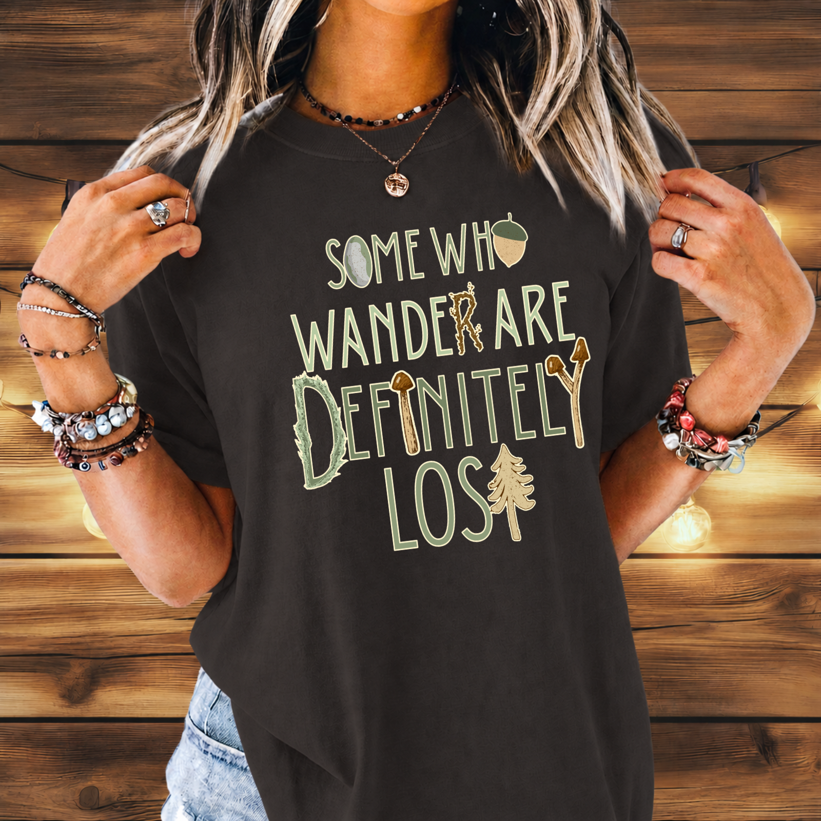 Some Who Wander Are Definitely Lost Tee
