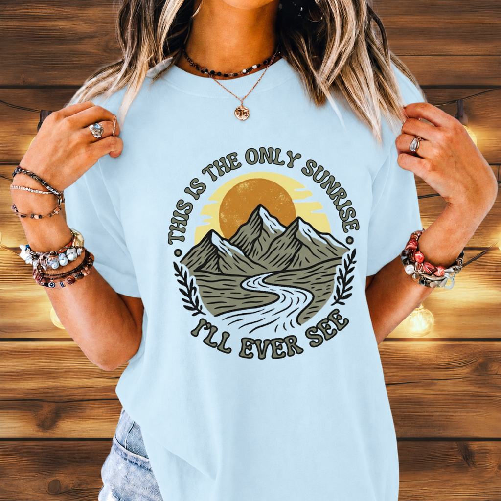 The Only Sunrise Tee