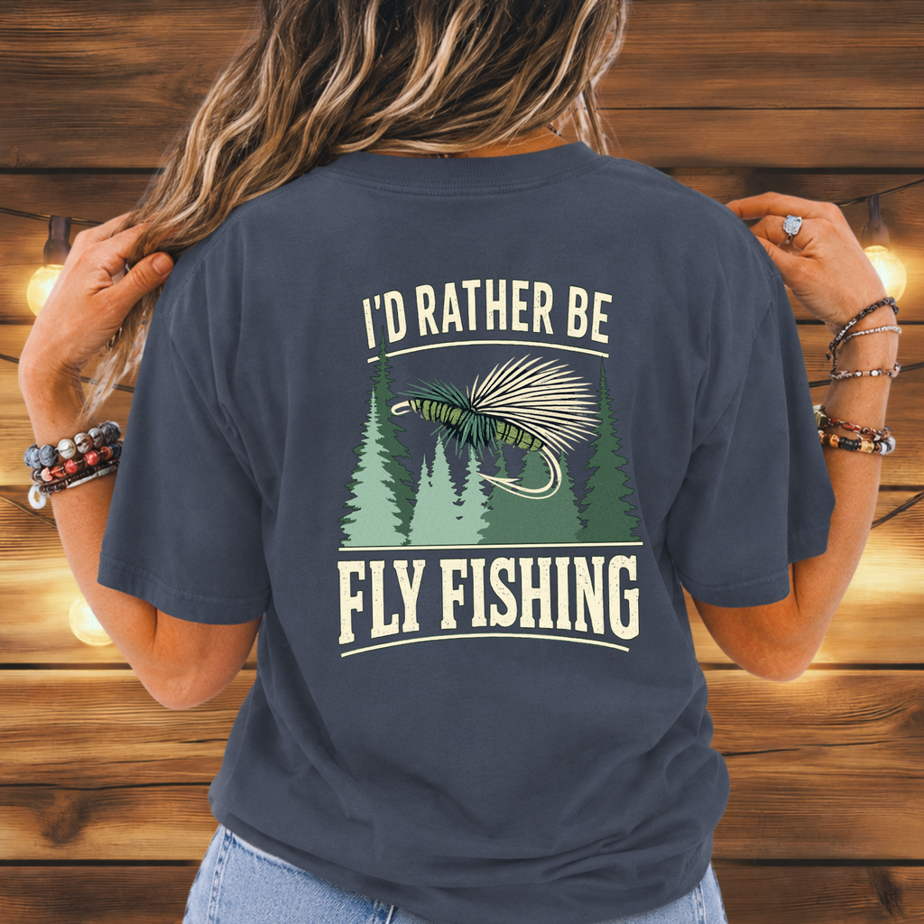 I’d Rather Be Fly Fishing T-Shirt