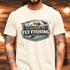 I’d Rather Be Fly Fishing T-Shirt