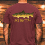 Like Buttah Brown Trout T-Shirt Back Print