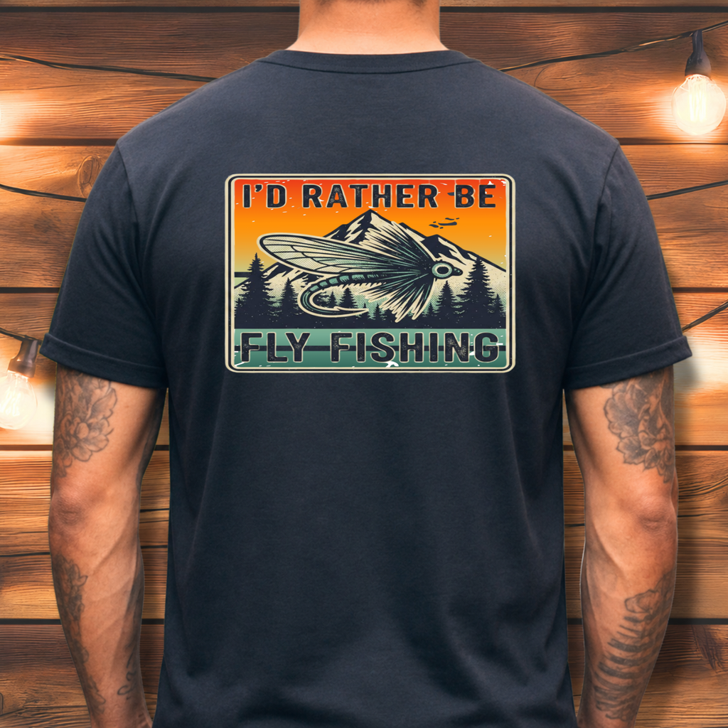 I’d Rather Be Fly Fishing Tee