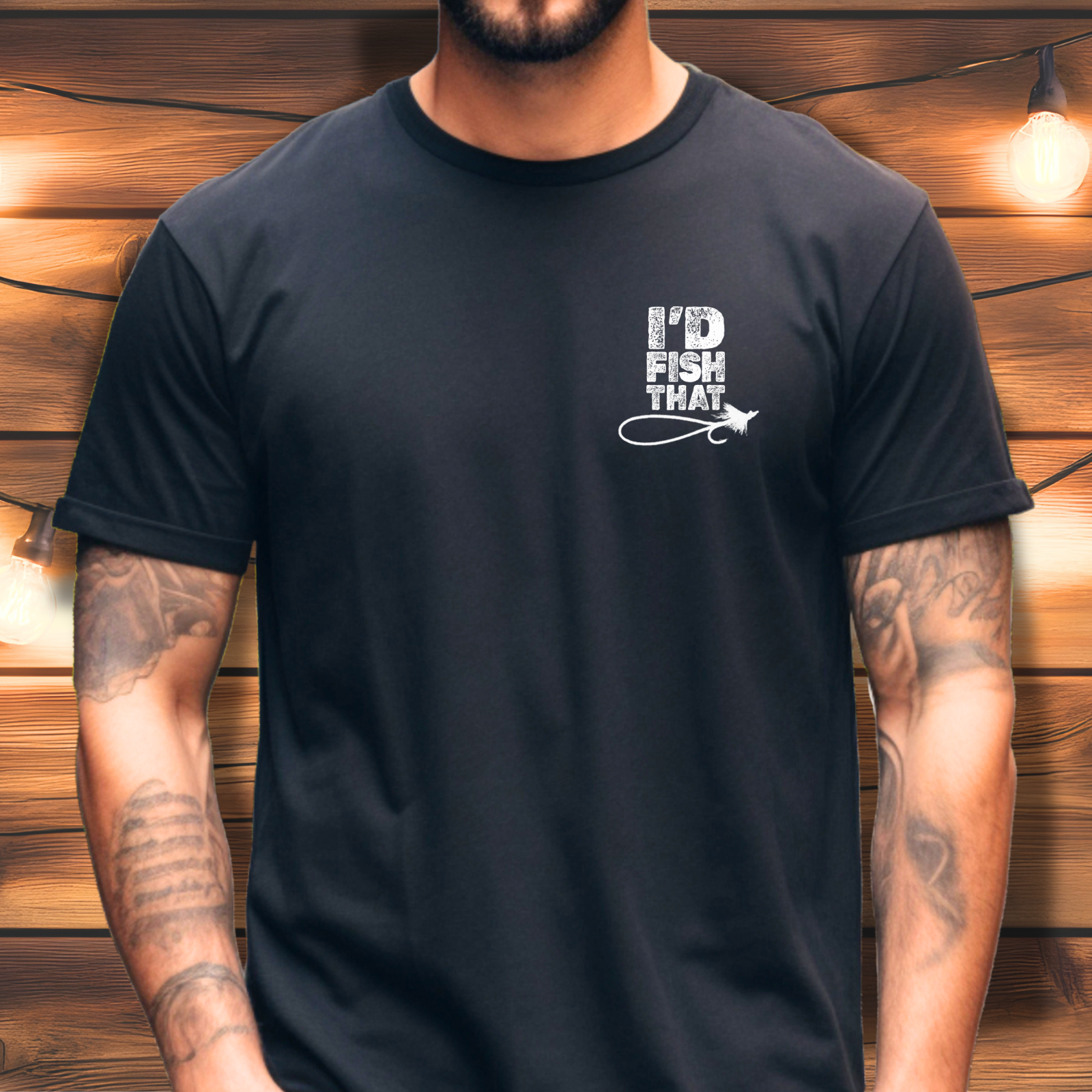 I'd Fish That T-shirt