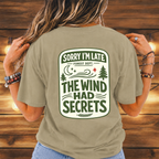The Wind Had Secrets Tee