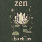 Zen & Chaos Lotus T-Shir