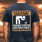 Caution Frequent Stops T-shirt