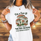 I'm a Fun-gi Vintage Mushroom Tee