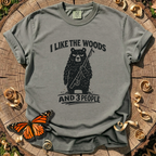 I Like the Woods and 3 People T-Shirt