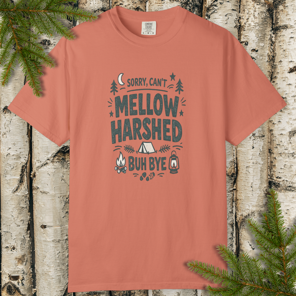 Sorry Can’t Mellow Harshed Buh Bye retro camping graphic t-shirt flat lay.