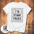 I'd Fish That T-shirt