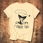 I Chase Tail T-shirt