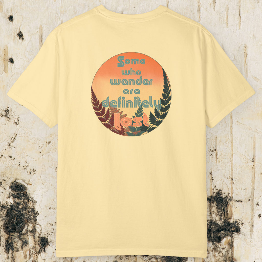 Some Who Wander Are Definitely Lost T-Shirt