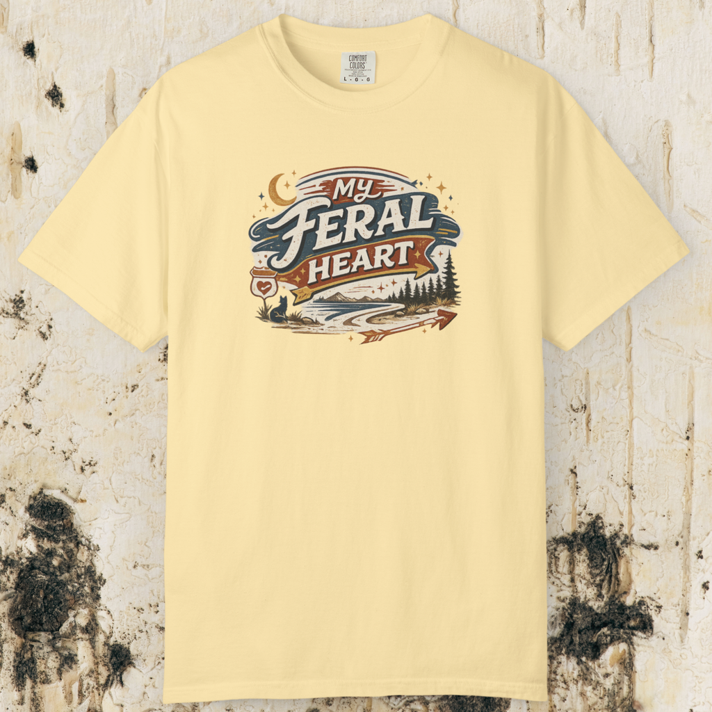 My Feral Heart T-Shirt