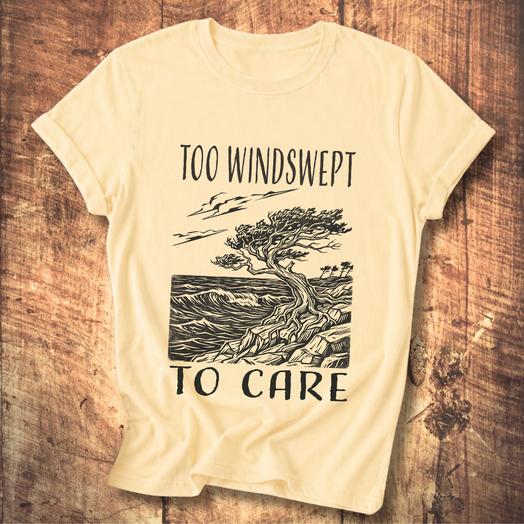 Too Windswept To Care T-Shirt