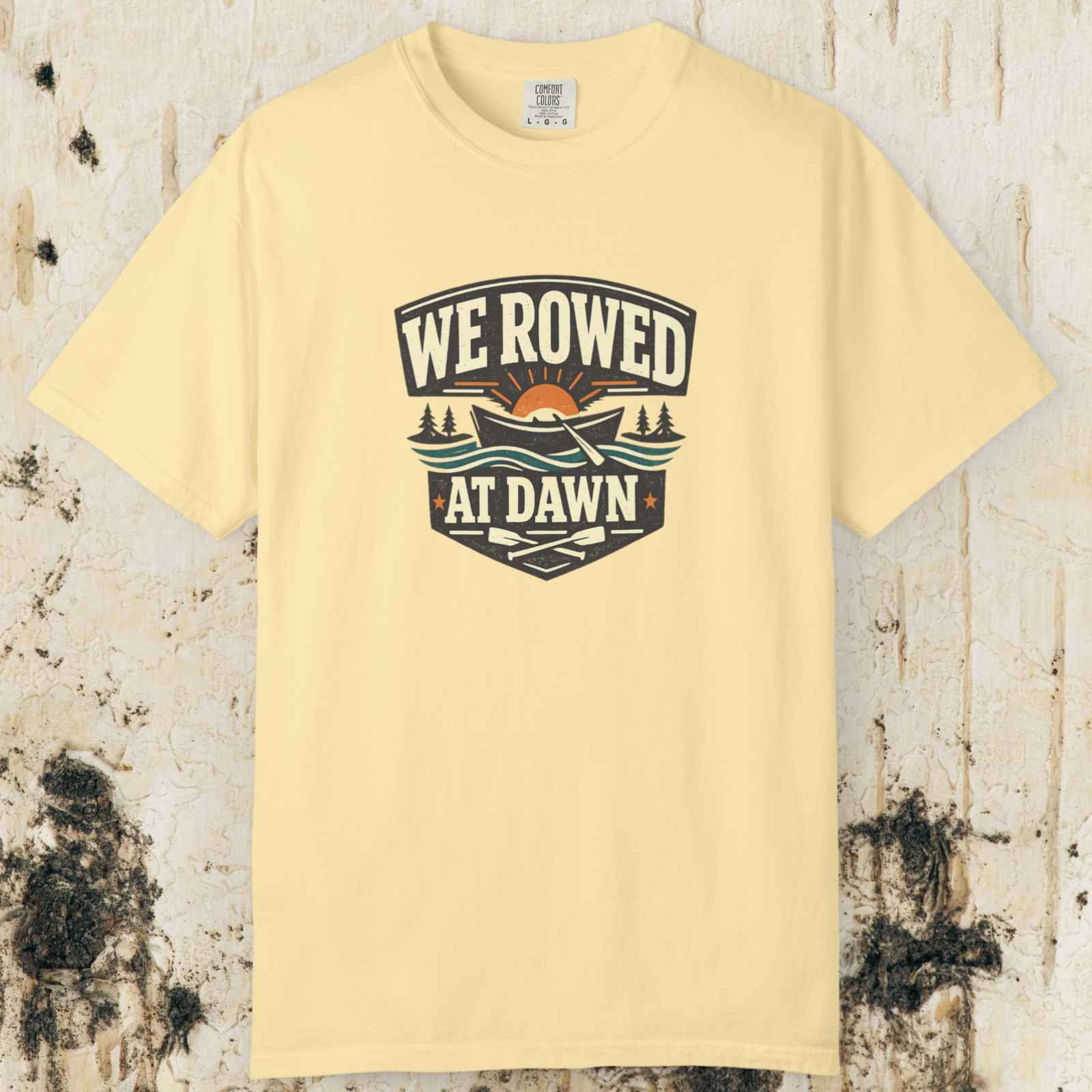 We Rowed At Dawn T-Shirt