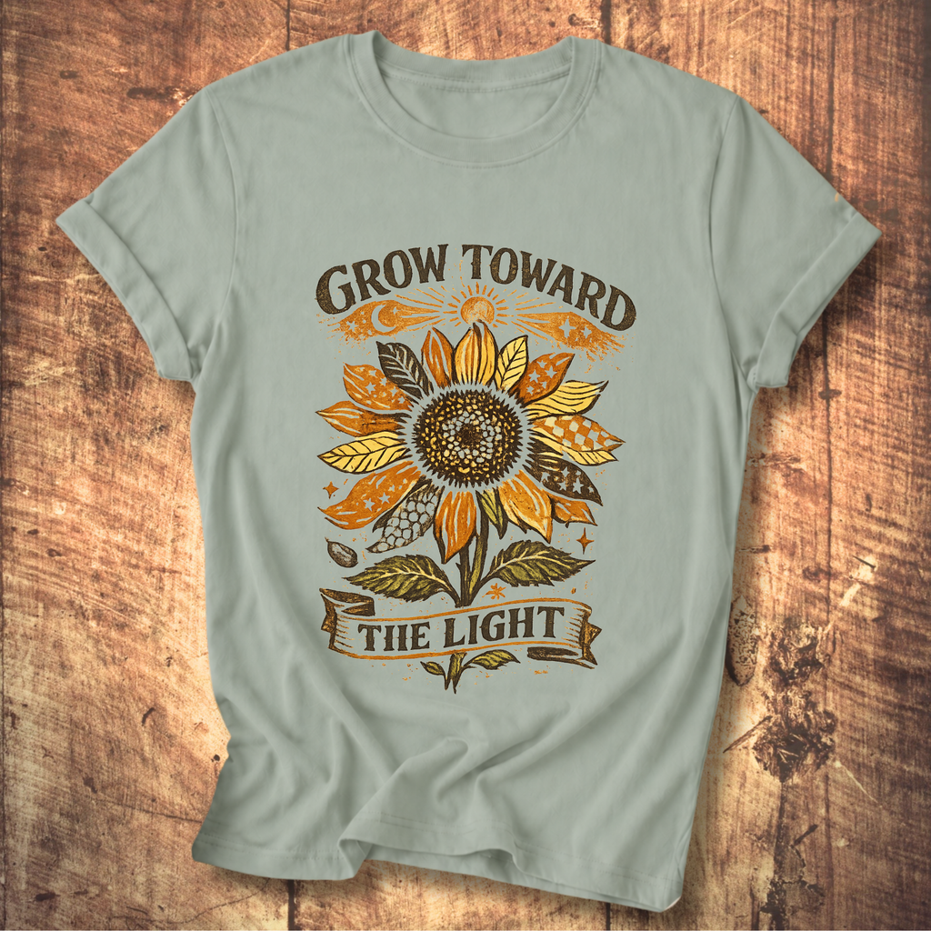 Grow Toward The Light T-shirt