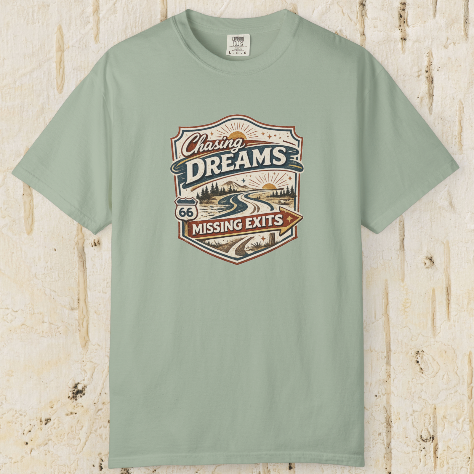 Chasing Dreams Missing Exits T-Shirt