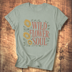 Wild Flower Soul T-shirt
