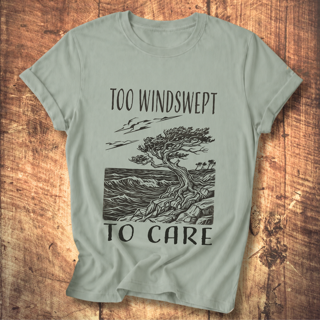 Too Windswept To Care T-Shirt