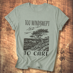 Too Windswept To Care T-Shirt