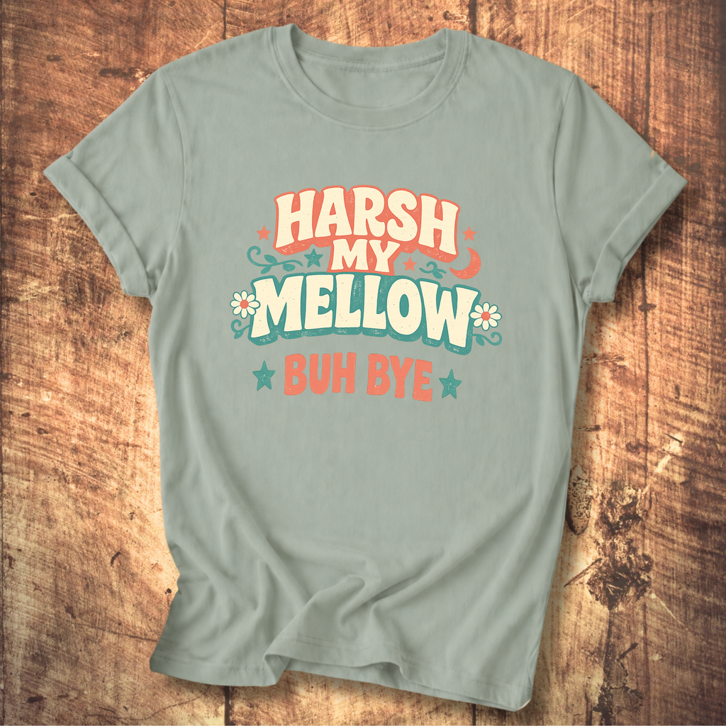 Harsh My Mellow Buh Bye Floral T-Shirt