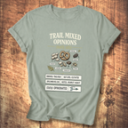 Trail Mixed Opinions T-Shirt