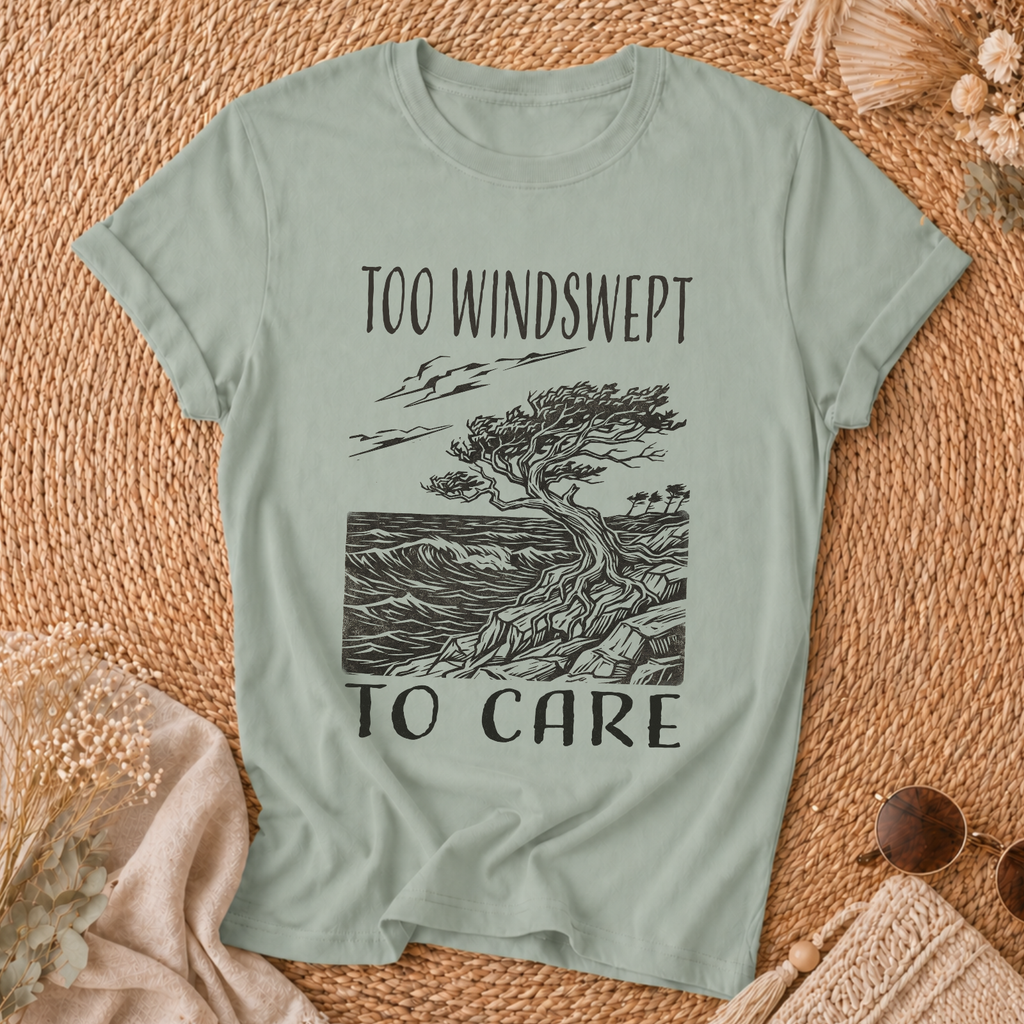 Too Windswept To Care T-Shirt