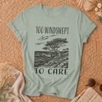 Too Windswept To Care T-Shirt
