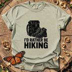 I'd Rather Be Hiking T-shirt