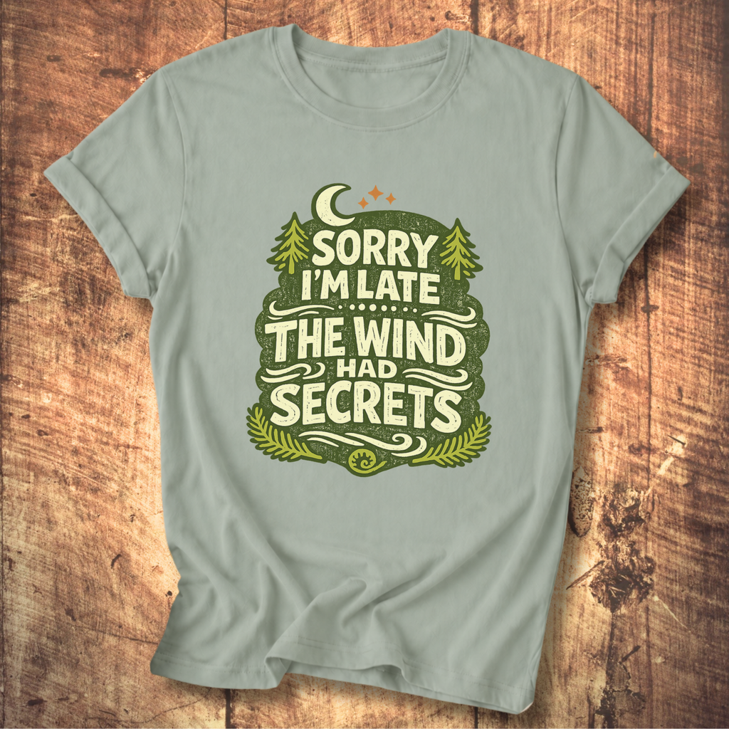 The Wind Had Secrets T-Shirt