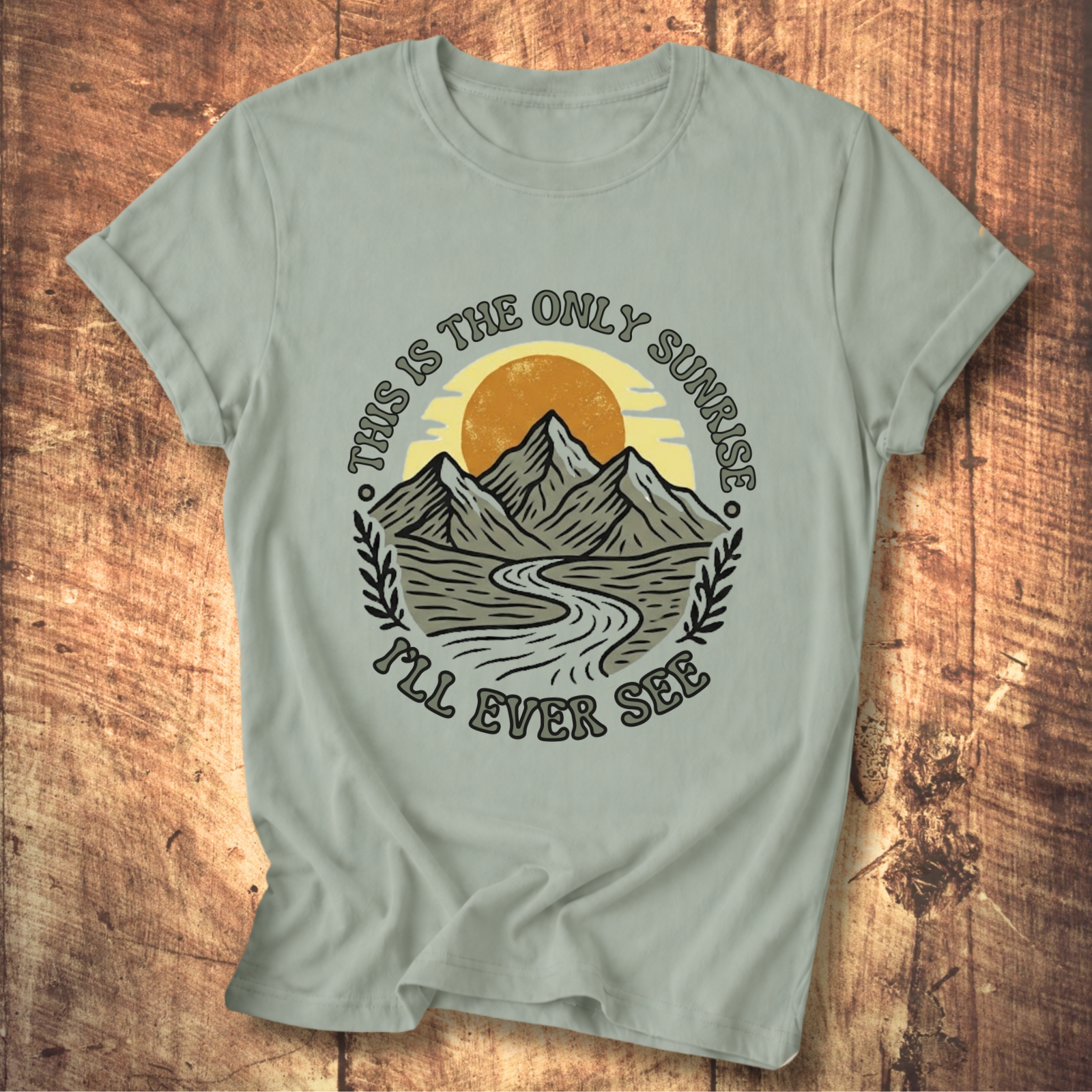 The Only Sunrise Tee