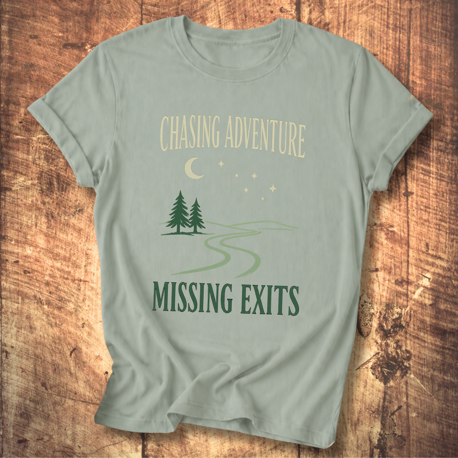 Chasing Adventure Missing Exits T-Shirt