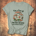 I'm a Fun-gi Vintage Mushroom Tee