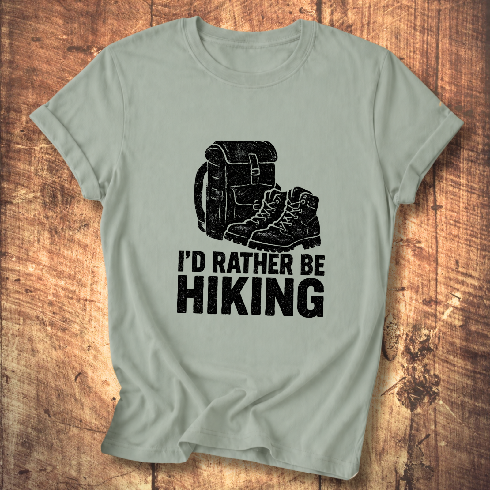 I'd Rather Be Hiking T-shirt
