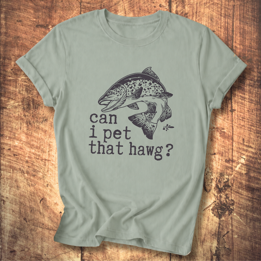 Can I Pet That Hawg? T-Shirt