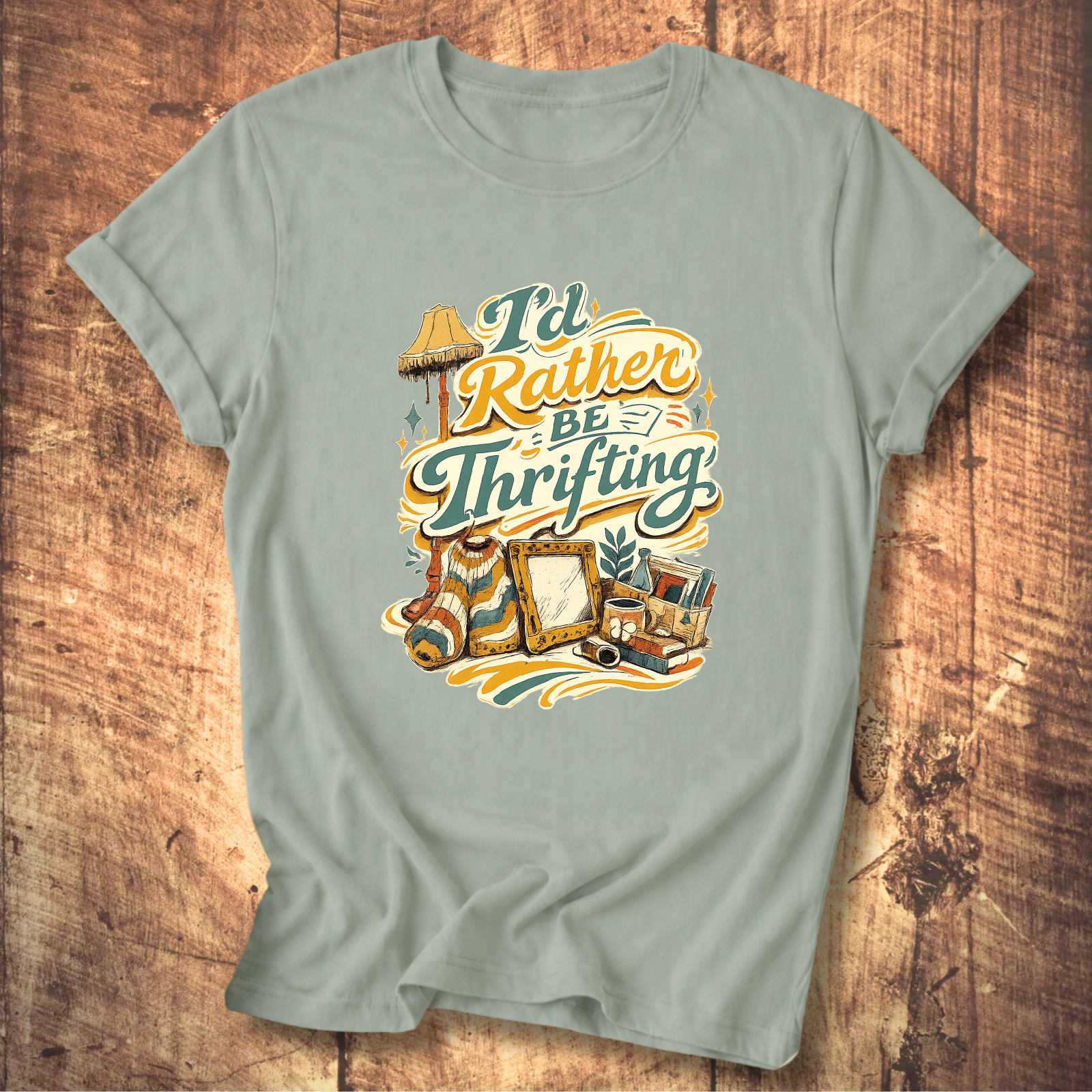 I’d Rather Be Thrifting T-Shirt
