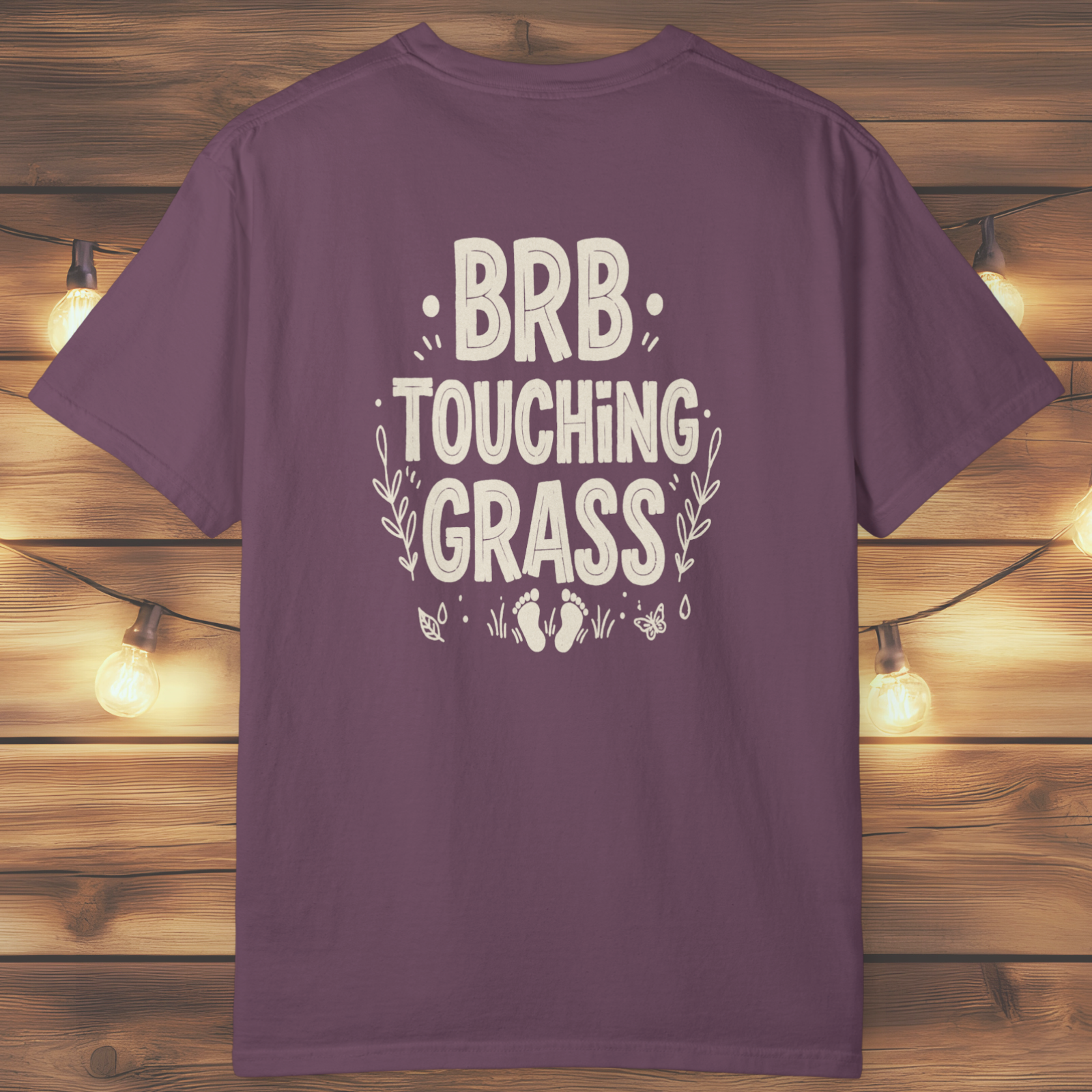 BRB Touching Grass T-Shirt