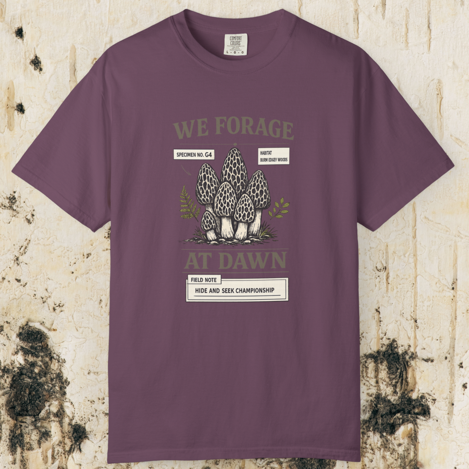 We Forage at Dawn T-Shirt
