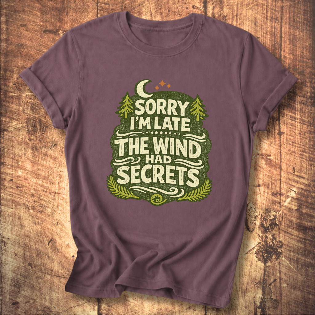 The Wind Had Secrets T-Shirt