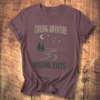 Chasing Adventure Missing Exits T-Shirt