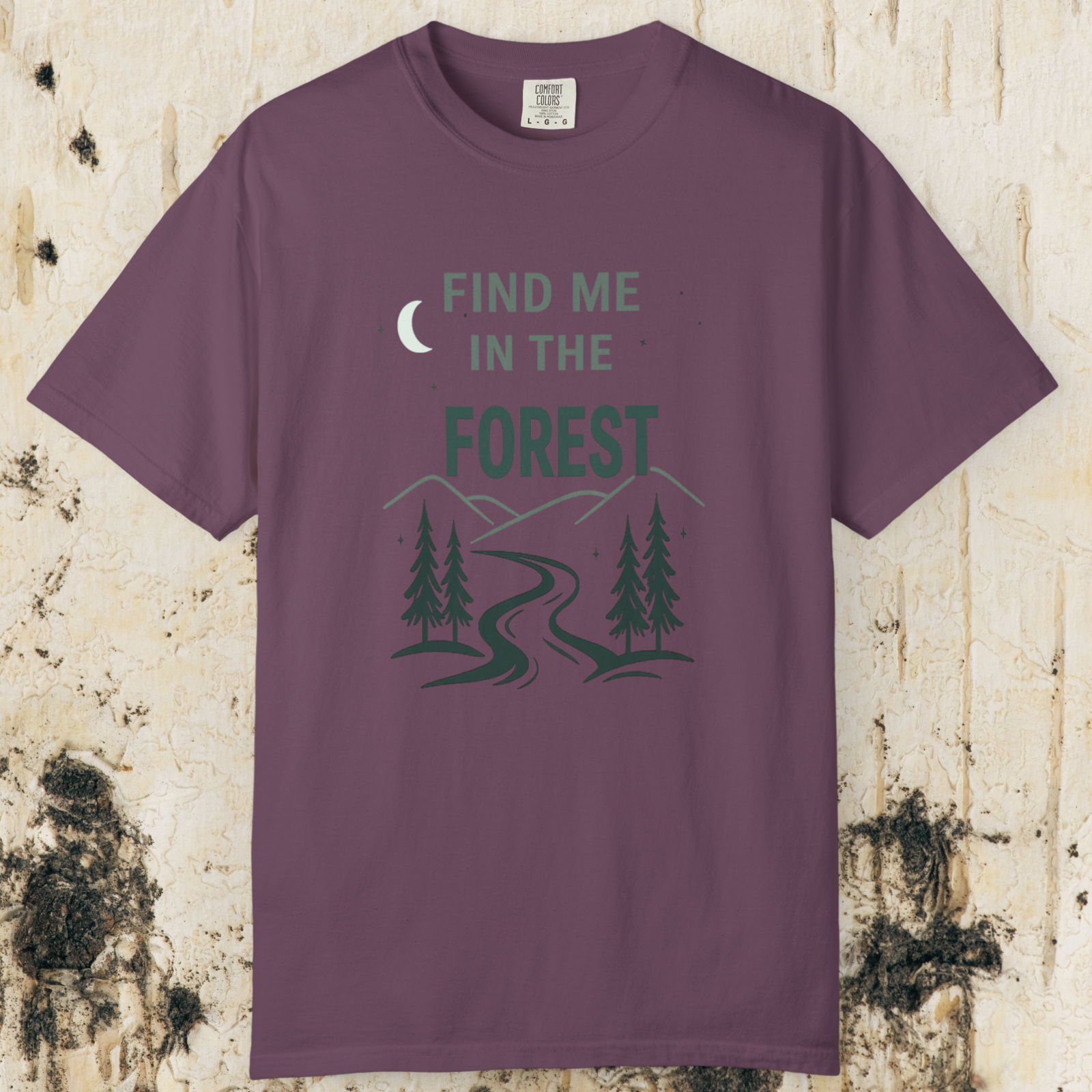 Find Me In The Forest T-Shirt