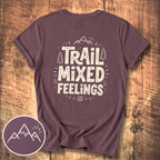 Trail Mixed Feelings T-Shirt